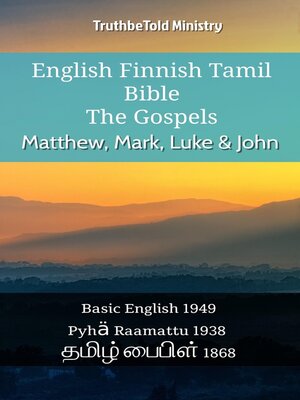 cover image of English Finnish Tamil Bible--The Gospels--Matthew, Mark, Luke & John